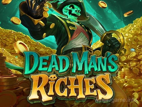 Dead Man's Riches